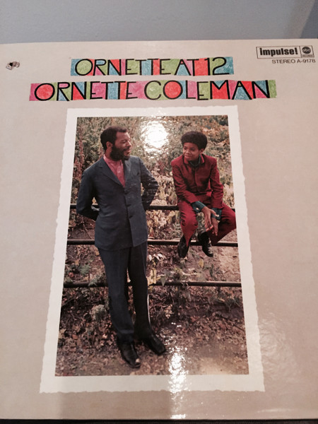 Ornette Coleman - Ornette At 12 | Releases | Discogs