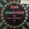 Love Revolution - The Love Evolution EP