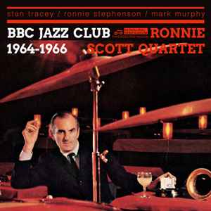Ronnie Scott Quartet - BBC Jazz Club 1964-1966 album cover