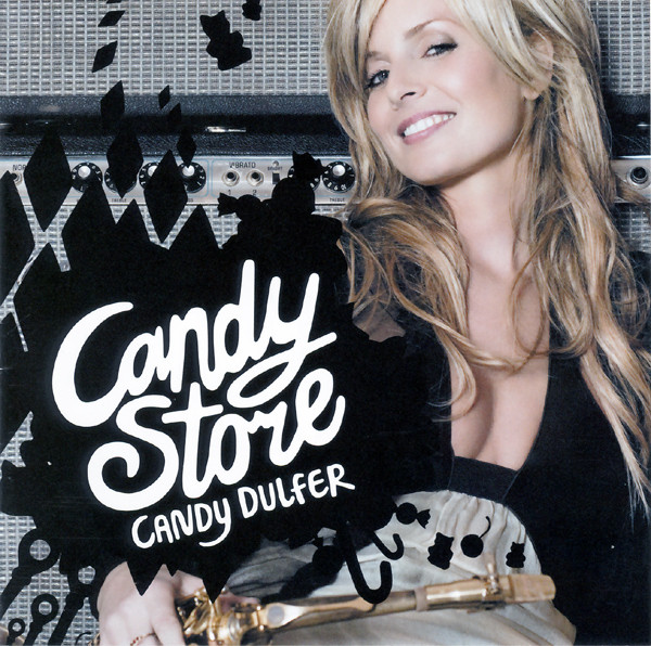 Candy Dulfer – Candy Store (2007, CD) - Discogs
