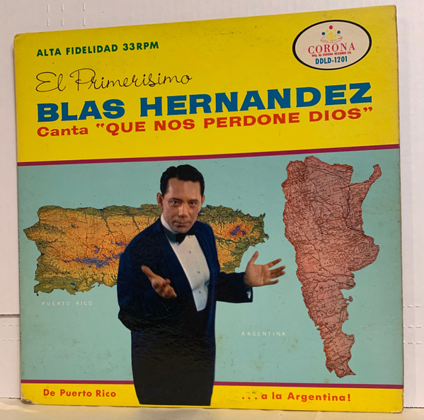 BLAS HERNANDEZ el Primerisimo LP Latin MINT- Que Nos Perdone Dios #6741