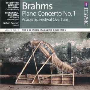 Piano Concerto No. 1 / Academic Festival Overture - Brahms, BBC Scottish Symphony Orchestra, The BBC National Orchestra Of Wales