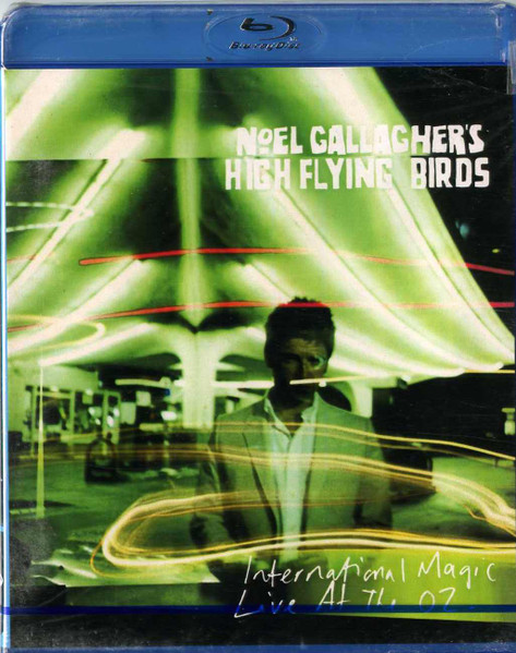 Noel Gallagher's High Flying Birds – International Magic: Live At 