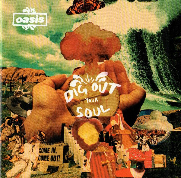 Oasis - Dig Out Your Soul 1st uk 2008pulp