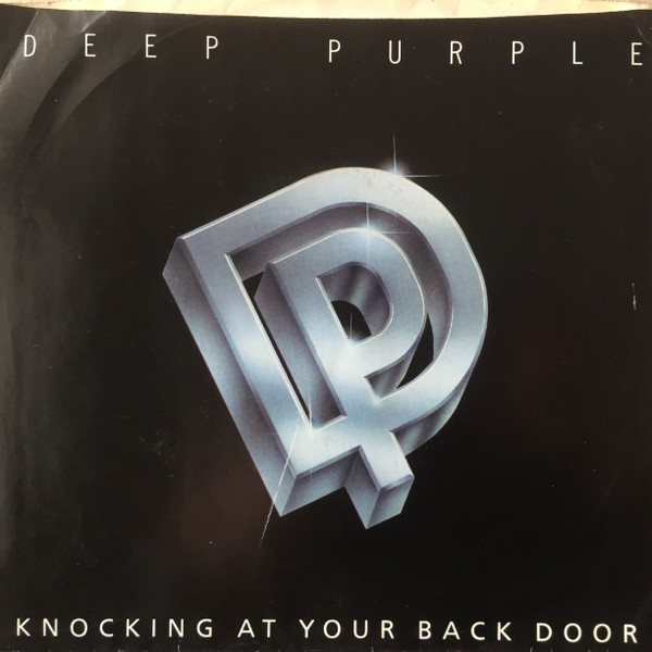 Deep Purple – Knocking At Your Back Door / Perfect Strangers