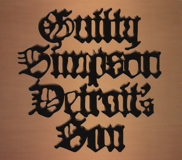 Detroit's son / Guilty Simpson, rap | Guilty Simpson. Interprète