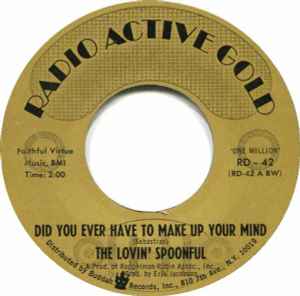 The Lovin' Spoonful - Did You Ever Have To Make Up Your Mind? album cover