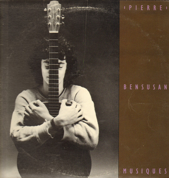 Pierre Bensusan – Musiques (1987