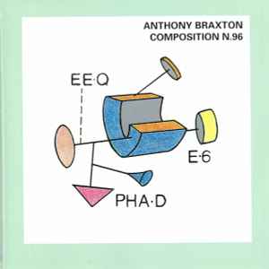Composition N.96 - Anthony Braxton