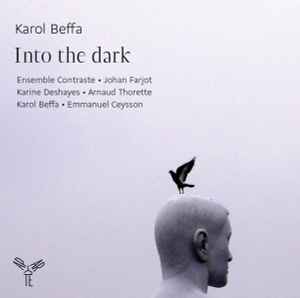 Karol Beffa - Into The Dark album cover