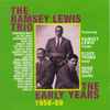 The Ramsey Lewis Trio - The Early Years 1956-59