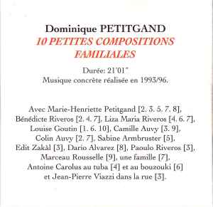 Dominique Petitgand - 10 Petites Compositions Familiales