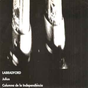 Julius / Columna De La Independencia - Labradford