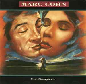 Marc Cohn – True Companion (1991, Vinyl) - Discogs