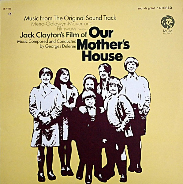 Georges Delerue – Our Mother's House (Music From The Original 