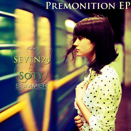 baixar álbum Seven24 & Soty - Premonition EP