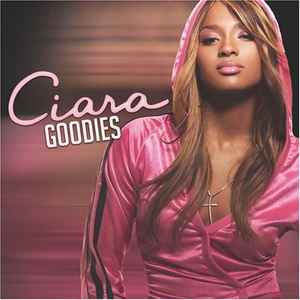 Ciara (2) - Goodies album cover