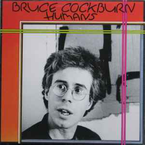 Bruce Cockburn - Humans album cover