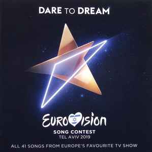 Eurovision Song Contest Tel Aviv 2019 - Dare To Dream - Various