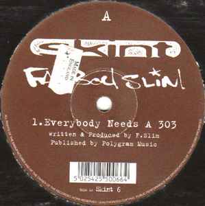 Fatboy Slim - Everybody Needs A 303 album cover