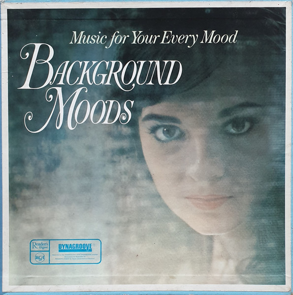 Background Moods (Music For Your Every Mood ) (1965, Vinyl) - Discogs