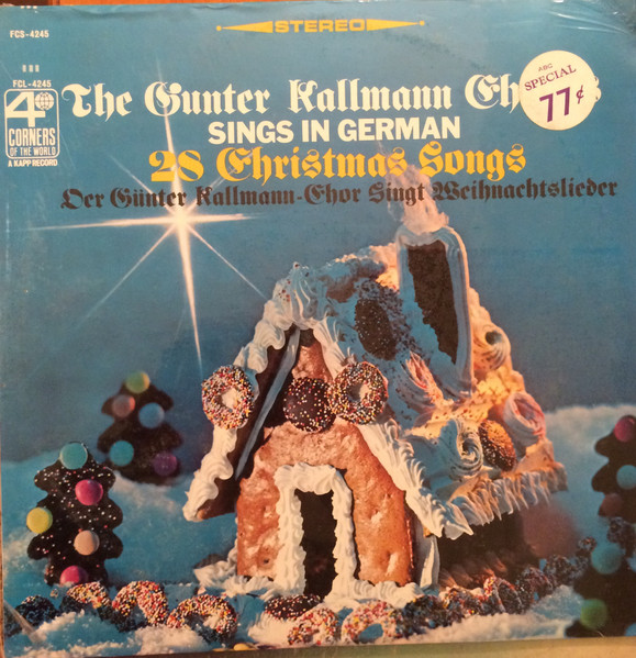 The Gunter Kallmann Chorus – Sings In German 28 Christmas Songs