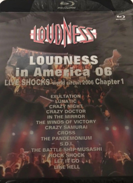 Loudness – Loudness In America 06 Liveshocks World Circuit 2006