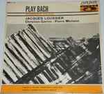 Cover of Play Bach Numero Trois, 1963, Vinyl