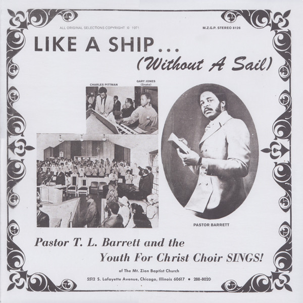 Pastor T. L. Barrett And The Youth For Christ Choir - Like A Ship