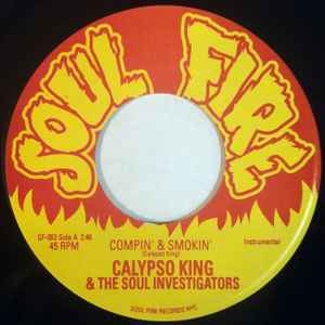 Compin' & Smokin' - Calypso King & The Soul Investigators