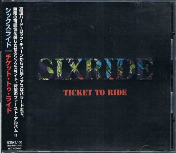 Sixride – Ticket To Ride (2003