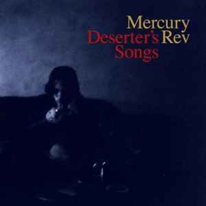 Mercury Rev - Deserter's Songs album cover