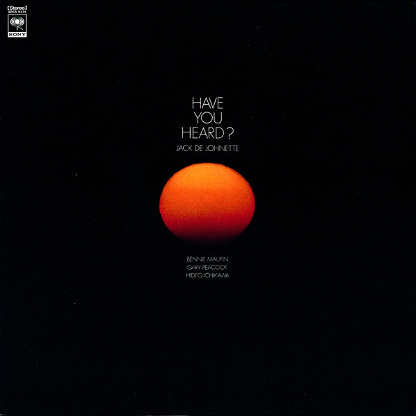 last ned album Jack DeJohnette - Have You Heard