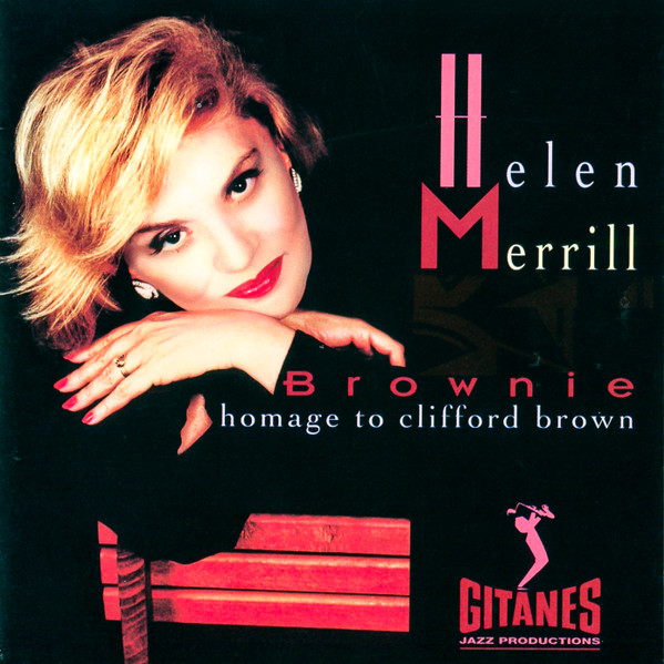 Helen Merrill – Brownie (Homage To Clifford Brown) (1994, CD