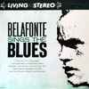 Harry Belafonte - Belafonte Sings The Blues