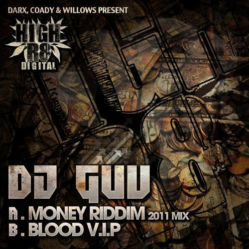 télécharger l'album DJ Guv - Money Riddim 2011 Mix Blood VIP