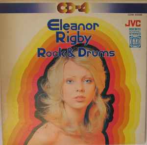 Eleanor Rigby ~ Rock & Drums - S. Arima And New Creators