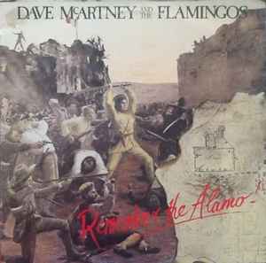 Dave McArtney & The Pink Flamingos - Remember The Alamo! album cover
