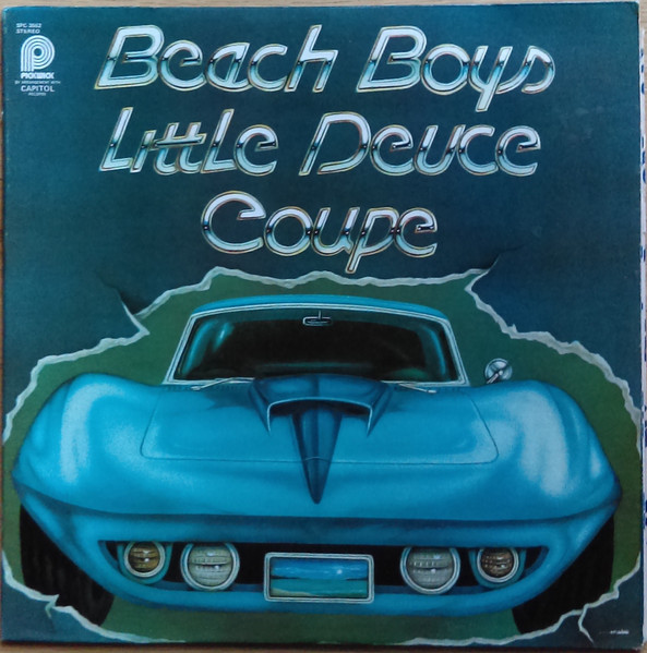 The Beach Boys – Little Deuce Coupe (1976, Vinyl) - Discogs