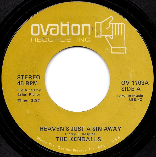 The Kendalls – Heaven's Just A Sin Away (1979, Vinyl) - Discogs