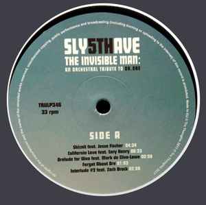 Sly5thAve – The Invisible Man: An Orchestral Tribute To Dr. Dre