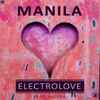 Manila (3) Feat. Aleena (4) - Electrolove