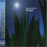 Ananda Project – Relight (2005, CD) - Discogs