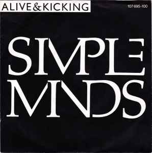 Alive & Kicking - Simple Minds