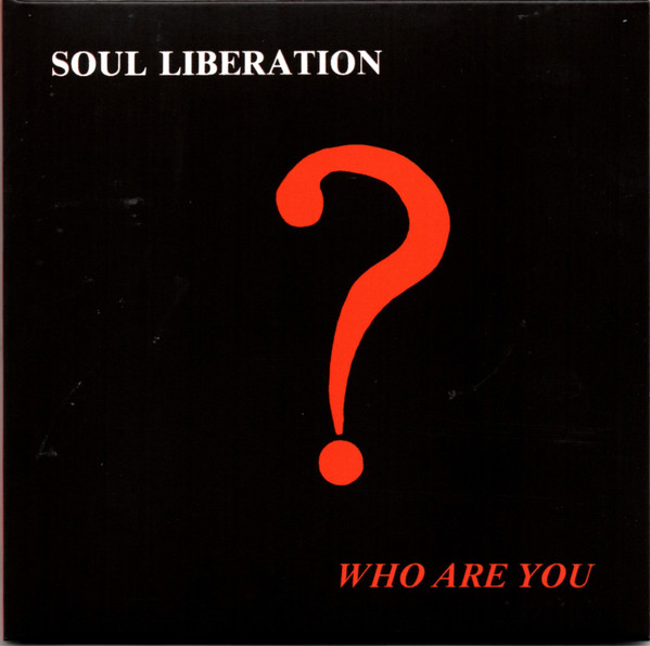 Soul Liberation – Who Are You (1982, Vinyl) - Discogs