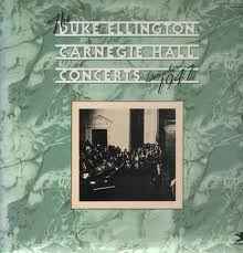 Duke Ellington And His Orchestra - The Duke Ellington Carnegie Hall Concerts, December, 1947 album cover