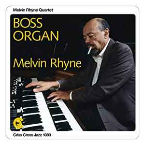 Melvin Rhyne Quartet - Boss Organ album cover