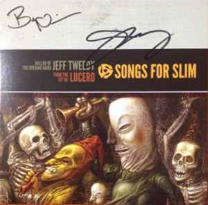 Jeff Tweedy - Songs For Slim