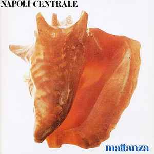 Mattanza - Napoli Centrale