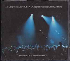 The Grateful Dead - Live, 3-28-1981, Grugahalle Rockpalast, Essen Germany album cover